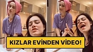 Merak Ediyorduk: Şirin ve Eda, MasterChef Evinden Video Paylaştı!