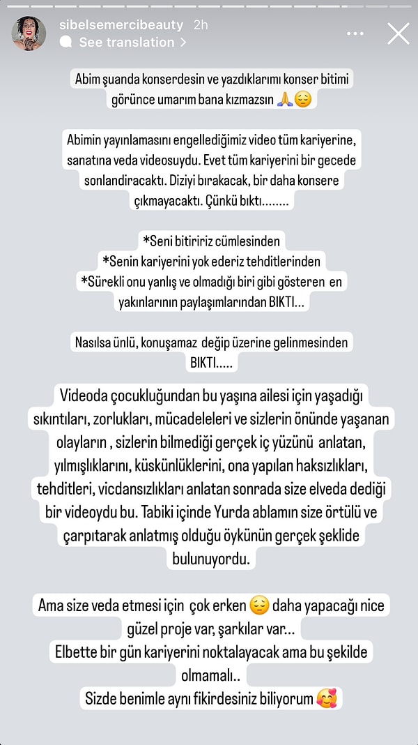 Abisinin yayınlamasını engelledikleri videonun "tüm kariyerine ve sanatına veda videosu" olduğunu öne sürdü. "Evet tüm kariyerini bir gecede sonlandıracaktı. Diziyi bırakacak, bir daha konsere çıkmayacaktı çünkü bıktı" açıklamasında bulundu.