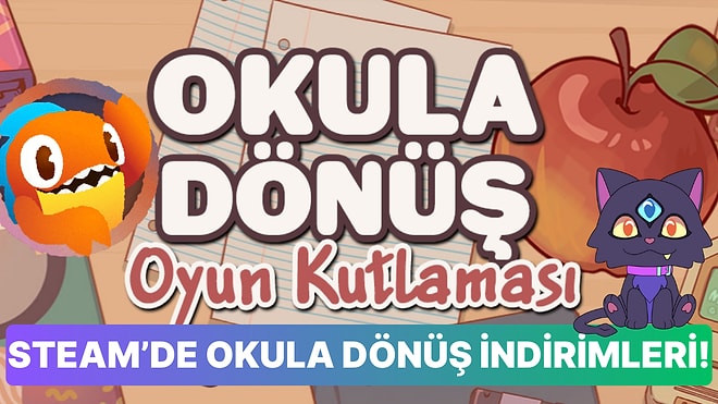 Okula En Tatlı Dönüş: Steam'de Okula Dönüş Oyun Kutlaması Başladı!