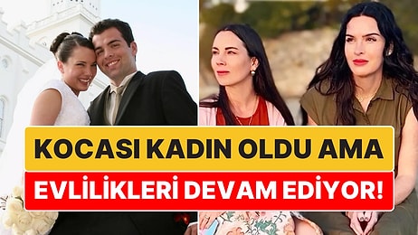 Film Değil Gerçek: Kocası Cinsiyet Değiştirip Kadın Oldu Ama Evlilikleri Hâlâ Devam Ediyor!