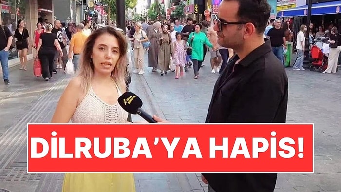 Sokak Röportajı Nedeniyle Tutuklanmıştı: Dilruba Kayserilioğlu'nun Cezası Açıklandı