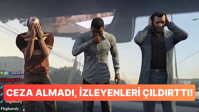 GTA Oynar Gibi Polisten Kaçan Yayıncının Banlanmaması İzleyenleri Çileden Çıkarttı!