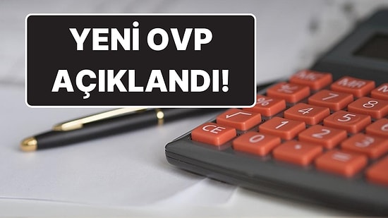 Yeni OVP Açıklandı: Enflasyon Beklentisi Yükseldi