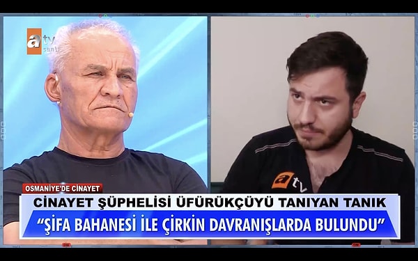 Sonrasında ise perdenin arasından içerde neler olduğuna bakan koca hayatının şokunu yaşadı. Tunç'un anlattığına göre Mustafa "Tenim tenine değecek, öyle iyileşeceksin" diyerek kadını çırılçıplak yatağa sokmuştu.