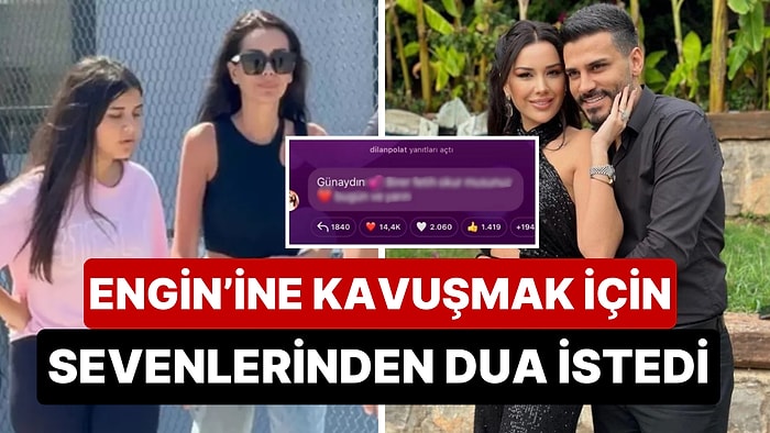 İkinci Duruşma İçin Yola Çıkan Dilan Polat, Engin'i İçin Yine Sevenlerinden Instagram Kanalından Dua İstedi!