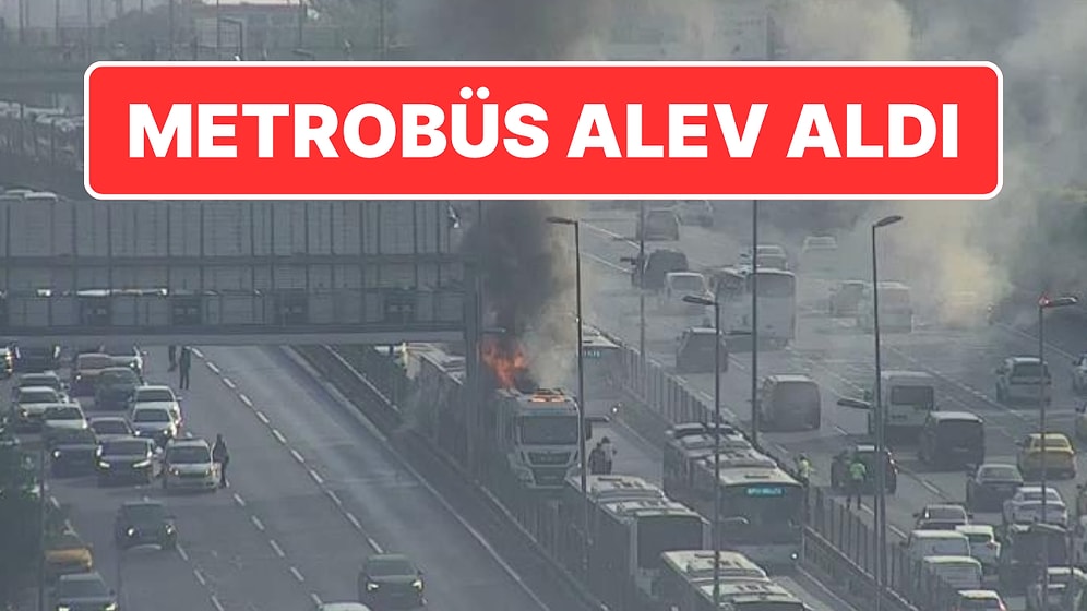 Metrobüste Yangın Çıktı: Olay Yerine Çok Sayıda İtfaiye Sevk Edildi