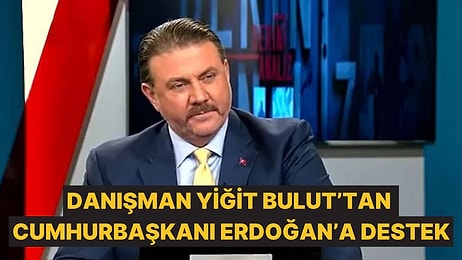 Danışman Yiğit Bulut, Erdoğan'ın Teğmenlerle İlgili Açıklamasından Sonra Konuştu