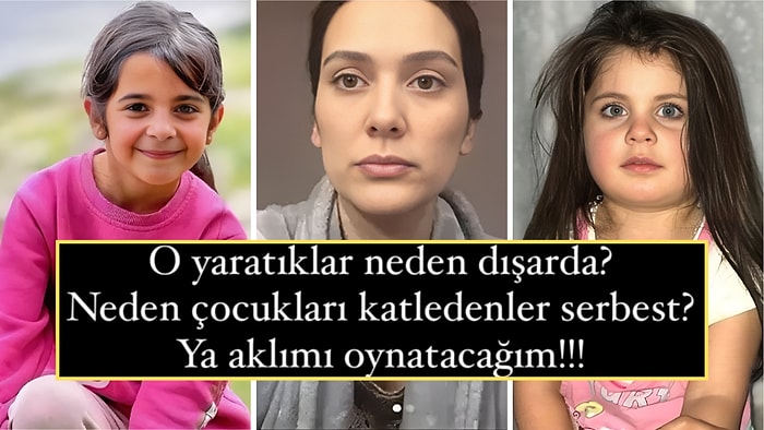 4 Yaşındaki Leyla'nın Acı Kaybını Hatırlatan Bergüzar Korel'in Narin Çıkışı Tokat Etkisi Yarattı!