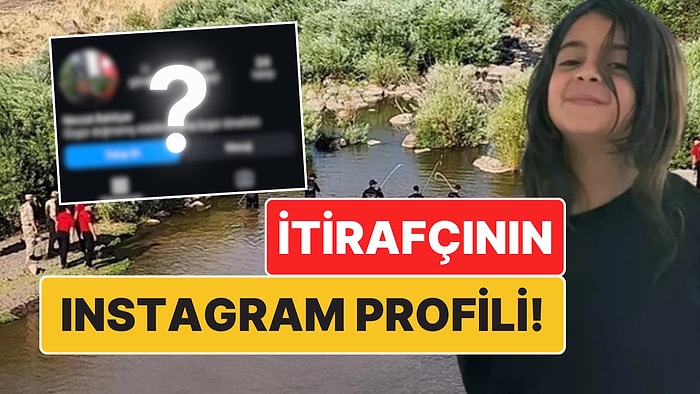 Narin Cinayetindeki İtirafçı Instagram'ına Bunları Yazmış: "Özgür Doğmamış Olabilirsin Ama Özgür Ölmelisin"