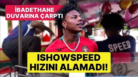 IShowSpeed Hızını Alamadı: Gezi İçin Gittiği Tayland'ta İbadethaneye Çarptı