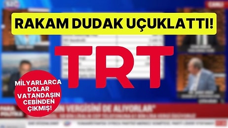 Rakam Dudak Uçuklattı! Vergi Uzmanı Ozan Bingöl 20 Yılda TRT'ye Ödenen Bandrol ve Katkı Payını Açıkladı