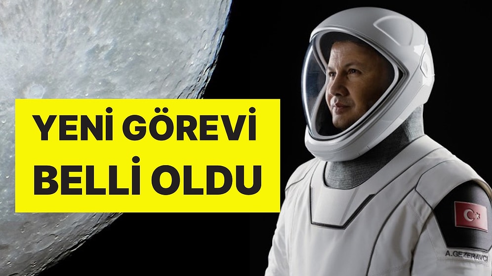 Milli Savunma Bakanlığı'ndan Hamle: Türkiye’nin İlk Astronotu Alper Gezeravcı'nın Yeni Görevi Belli Oldu