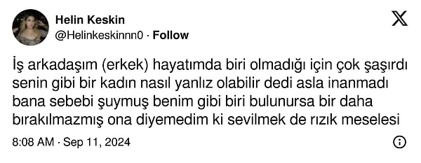 Bir kullanıcı, iş arkadaşından aldığı ilginç bir iltifatı paylaştı. "Senin gibi bir kadın nasıl yalnız olabilir?" diyen iş arkadaşına da sosyal medya kullanıcıları yorumlarını esirgemedi.