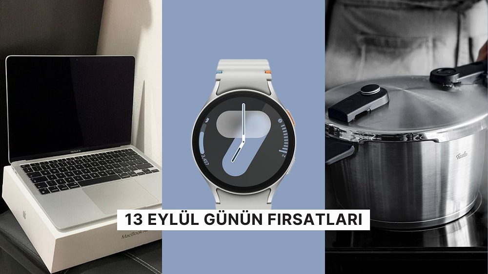 Bugün İndirimde Neler Var? Samsung Galaxy Watch 7'den Fissler Düdüklü Tencereye 13 Eylül 2024 Günün Fırsatları