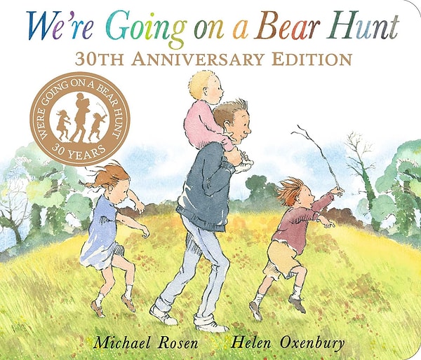 6. We’re Going on a Bear Hunt - Michael Rosen