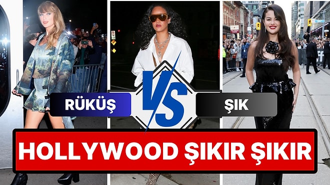 Hollywood Şıkır Şıkır: Haftanın Şık ve Rüküşlerini Beraber Seçiyoruz