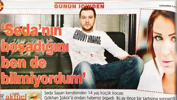 Gerçek aşkı bulma yolunda birçok evlilik geçiren Seda Sayanın beşinci evliliğini yaptığı Gökhan Şükür, gazetelere "Çok mutluyuz, evliliğimizde her şey yolunda" röportajını verdikten 1 gün sonra Seda'nın kocasını boşamıştı ve boşandıklarını gazetelerden öğrenince şok olan Gökhan Şükür, "Seda'nın beni boşadığını ben de bilmiyordum" demişti.