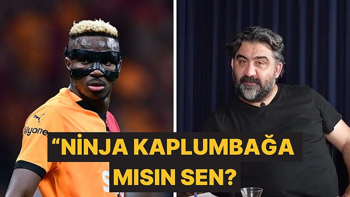 Ümit Özat, Galatasaray'ın Forveti Victor Osimhen'in Maskesini Eleştirdi: "Ninja Kaplumbağa mısın Sen?"