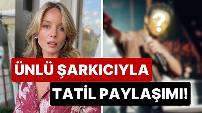 Baş Başa Tatile Çıkan Bade İşçil ve Buray'ın Birlikte Yaptıkları Paylaşımları Görenler İkiliyi Pek Yakıştırdı!