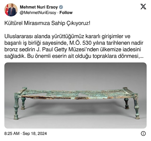 Bakan Ersoy, bu iadeyi "Kültürel Mirasımıza Sahip Çıkıyoruz" sözleriyle duyurdu.