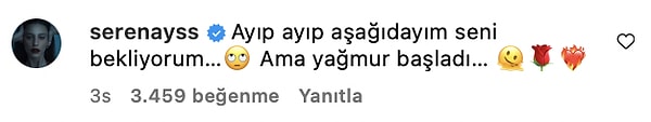 "Yağmur her şeyi düzeltir" mottosuyla "Ama yağmur başladı… 🫠🌹❤️🔥" deyip eriyiverdi!