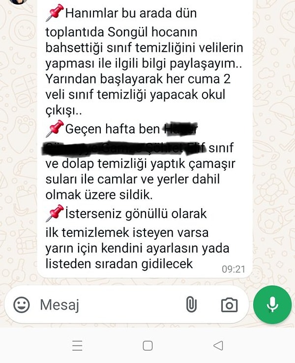 Ayrıca velilerin oluşturduğu sınıf WhatsApp gruplarında da temizlik için organize olmaya çalışılıyor.