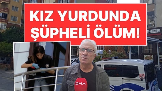 Kadıköy'de Kız Öğrenci Yurdunda Şüpheli Ölüm: 25 Yaşındaki Kız Bahçede Cansız Halde Bulundu