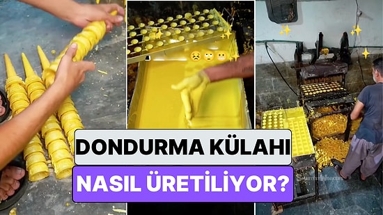 Yaz Mevsimi Boyunca Keyifle Yediğimiz Dondurma Külahlarının Üretim Süreci Canınızı Bir Miktar Sıkacak