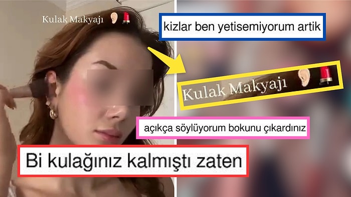 Sebebi Neydi ki? Kulağına Makyaj Yaparak Kozmetik Sektörüne Çağ Atlatan Kadına Yorumlar Gecikmedi