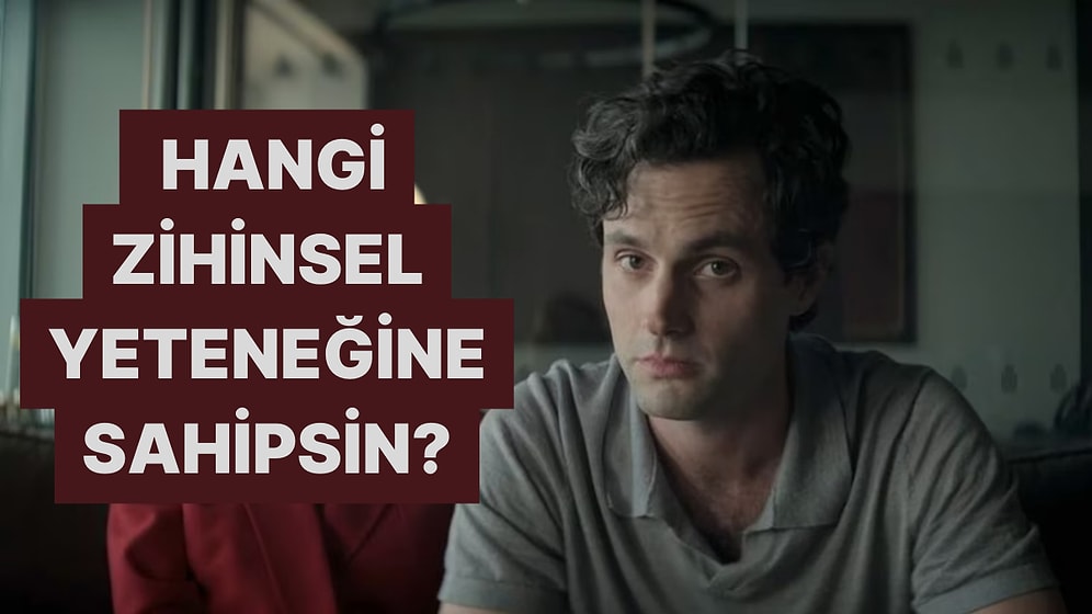 Hangi Zihinsel Yeteneğin Senin İçin Baskın?