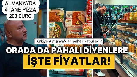 “Almanya’da Pizza 200 Euro” Diyen Türklere İnat Fiyatları Gösteren Gurbetçi