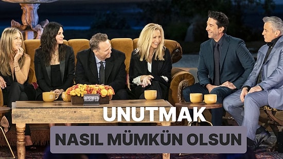 Efsane Dizi Friends'i Hatırlatan ve Sizi Zaman Yolculuğuna Çıkaracak 13 Şarkı