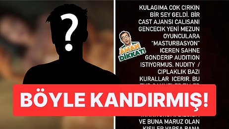 Bir Ajans Çalışanının Bazı Oyunculardan Cinsel İçerikli Videolar İstediği İddia Edildi!