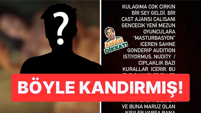 Bir Ajans Çalışanının Bazı Oyunculardan Cinsel İçerikli Videolar İstediği İddia Edildi!