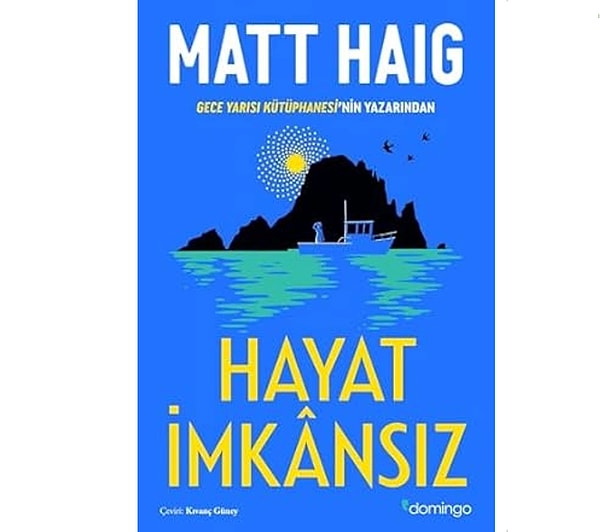 Hayat İmkansız - Matt Haig