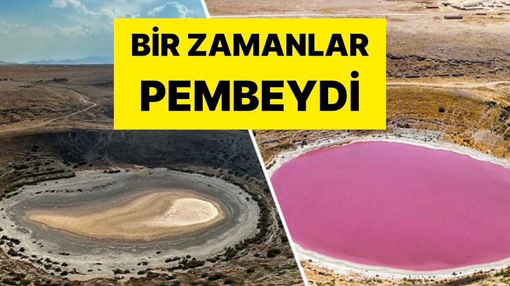 Türkiye'nin Su Barındıran En Büyük Gölüydü: Pembe Rengi ile Ünlünen Meyil Obruk Gölü Tamamen Kurudu