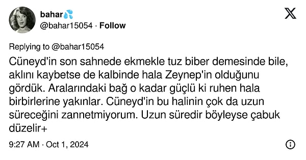 Mira'yla konuşurken "Tuz biber" dedikten sonra sözünü tekrarlamayan Cüneyd, aslında gerçekten Zeynep'i hatırlıyor olabilir mi?