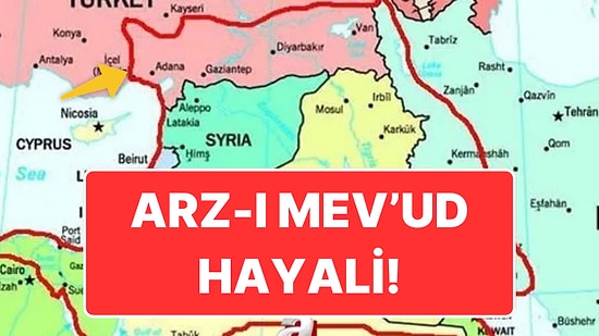 Cumhurbaşkanı Erdoğan da İsrail İçin Uyarmıştı: Hedef Arz-ı Mev'ud Haritasındaki İller mi?