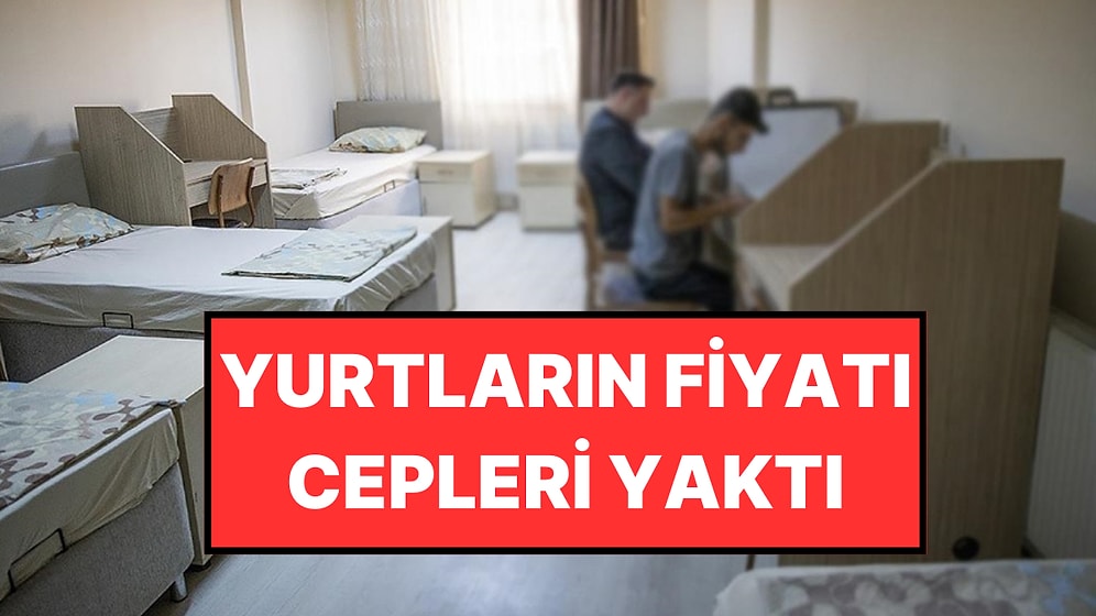 Zam Şampiyonu Belli Oldu: Eylülde En Çok Öğrenci Yurtlarının Fiyatı Arttı