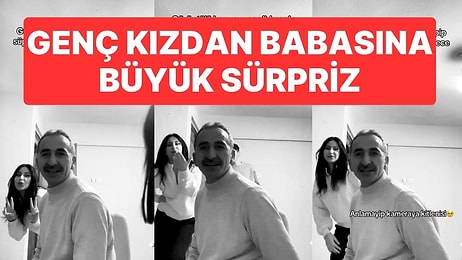 Genç Kızdan Babasına Büyük Sürpriz: Görüntülü Konuşuyor Gibi Yapıp Odaya Girdi