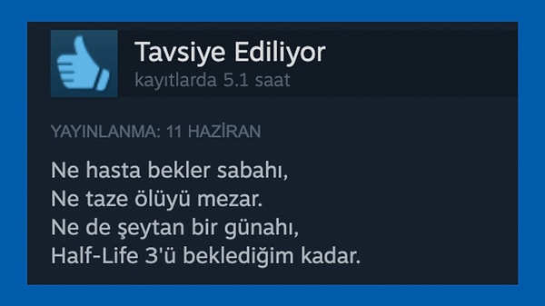 10. Uğruna şiirler yazılır, işte öyle bir oyunsun sen be!