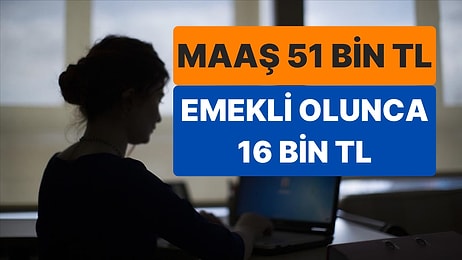 Emekli Olmak İsteyen Memurlar İki Kez Düşünecek: “51 Bin TL Maaşla Çalışan Memur Emekli Olunca 16 Bin TL Alır"