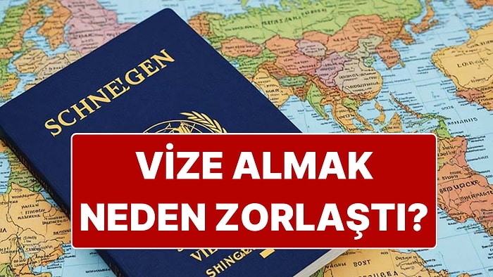 Schengen Çilesi: Türkiye Cumhuriyeti Vatandaşları İçin Vize Almak Neden Giderek Zorlaşıyor?