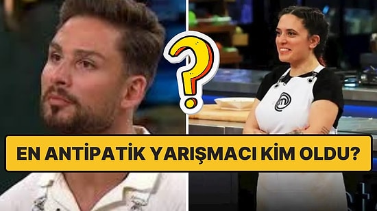 Onedio Anketine Göre MasterChef'in En Antipatik 5 Yarışmacısı!