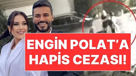 Darp Davasında Engin Polat'a Hapis Cezası! Dilan Polat Suçsuz Bulundu