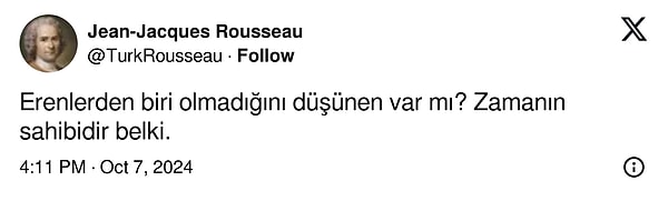 "Zamanın sahibidir belki..." 👇