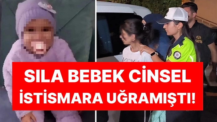 Cinsel İstismara Uğrayan Sıla Bebek Ölmüştü: Cenazesini Teyzesi Aldı