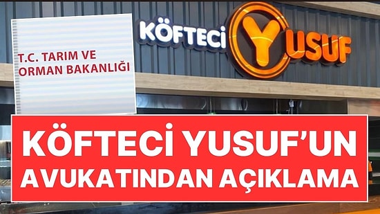 Büyük Köfteci Zincirleri Sosyal Medyada Hedef Tahtası Oldu: Köfteci Yusuf'un Avukatından Açıklama Geldi