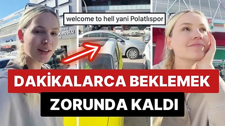 Franziska Niehus Yaşadığı Park Sorununa Tepki Gösterdi: "Ben 20 Dakika Park Yeri Aradım O Kolay Yolu Seçiyor"