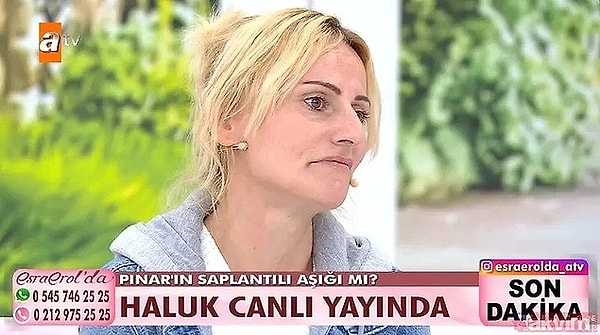 14. atv ekranlarında yayınlanan Esra Erol'da programına katılan Pınar, saplantılı aşığı Haluk hakkındaki iddialarıyla hepimizi dumur etmişti. Son bölümde Pınar ve Haluk canlı yayında yüzleşti.